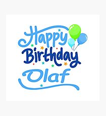 Happy Birthday Olaf Photographic Print