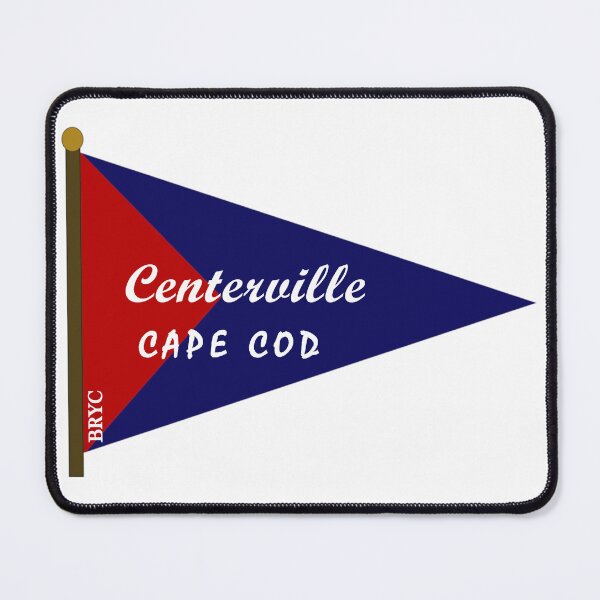 Item preview, Centerville, Cape Cod Burgee designed and sold by BumpsRYC.