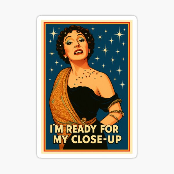 Artikel-Vorschau von Ich bin bereit für meine Nahaufnahme ~ Gloria Swanson, designt und verkauft von ClassicStars.