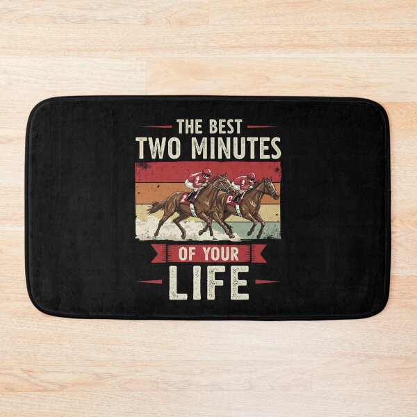 Item preview, Best Two Minutes Horse Racing Derby designed and sold by MotivaChic.