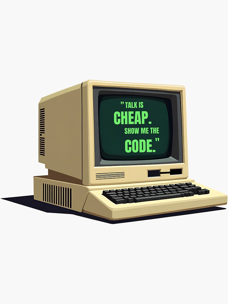 Thumbnail 3 of 3, Sticker, Talk is Cheap, Show Me the Code – Programmer Quote | Hacker Mindset designed and sold by TheBitwiseShop.