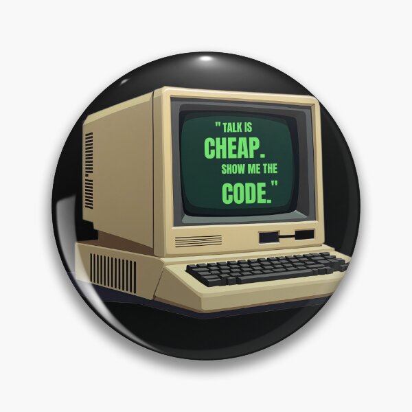 Item preview, Talk is Cheap, Show Me the Code – Programmer Quote | Hacker Mindset designed and sold by TheBitwiseShop.
