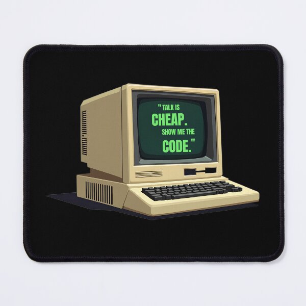 Item preview, Talk is Cheap, Show Me the Code – Programmer Quote | Hacker Mindset designed and sold by TheBitwiseShop.
