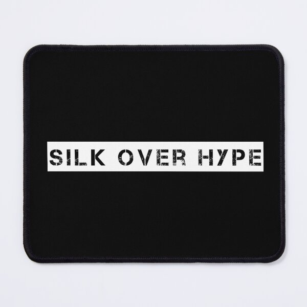 Item preview, Silk Over Hype designed and sold by Ninjacatoff.