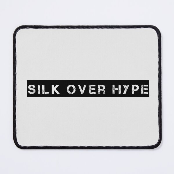 Item preview, Silk Over Hype designed and sold by Ninjacatoff.