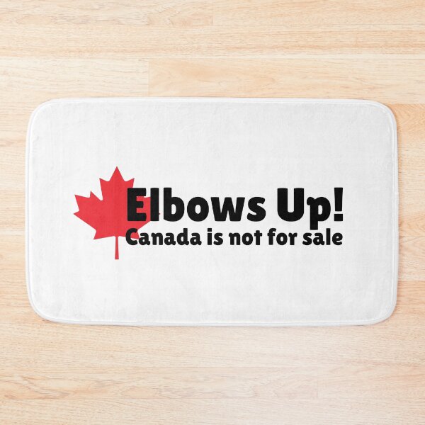 Item preview, Elbows Up! Canada is not for sale - maple leaf designed and sold by jessicaleah15.