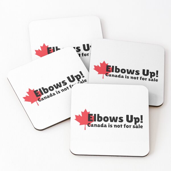Item preview, Elbows Up! Canada is not for sale - maple leaf designed and sold by jessicaleah15.