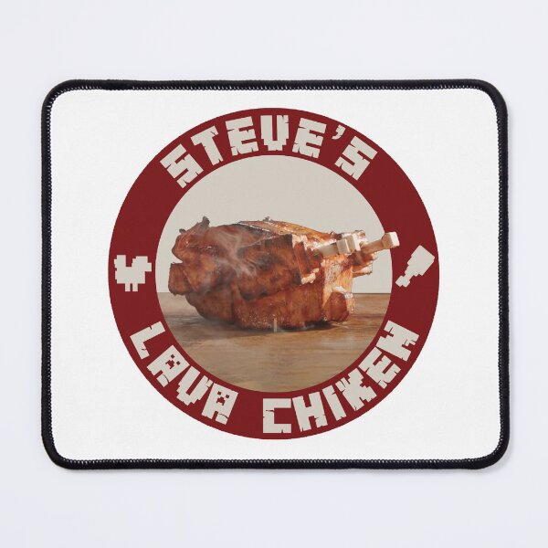 Item preview, Steves Lava Chicken 2 designed and sold by catnolioo.