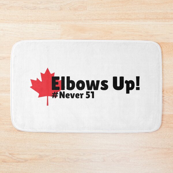Item preview, Elbows Up! Canada is not for sale #Never51 - maple leaf designed and sold by jessicaleah15.