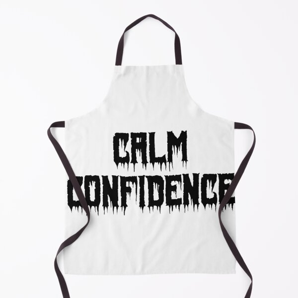 Item preview, Calm Confidence designed and sold by Ninjacatoff.
