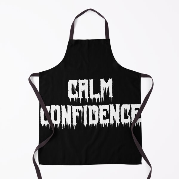 Item preview, Calm Confidence designed and sold by Ninjacatoff.