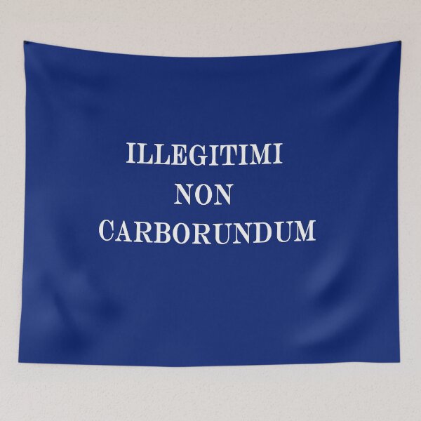 Artikelvorschau, Illegitimi Non Carborundum Mock Latin Motto entworfen und verkauft von Greenbaby.