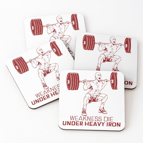Item preview, Weakness Dies Under Heavy Iron, Hardcore gym discipline designed and sold by Superiors-s.