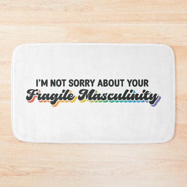 Item preview, I'm not sorry about your fragile masculinity  designed and sold by Hey, Lex.