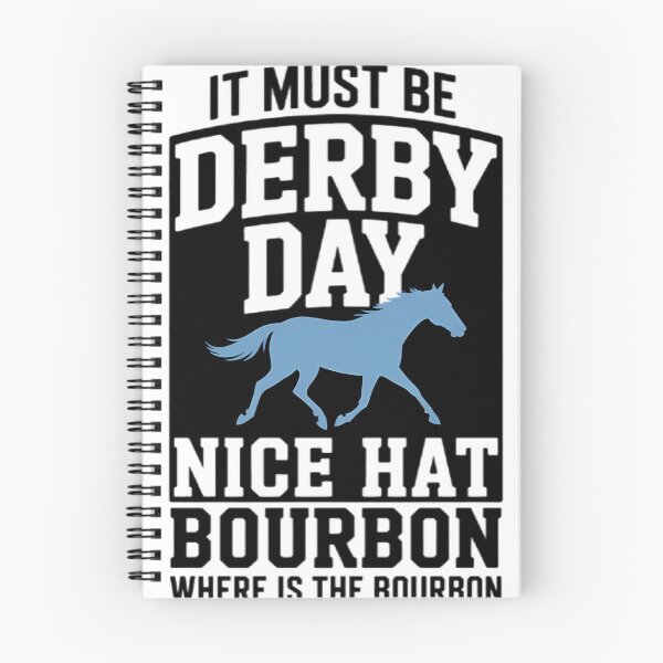 Item preview, Derby Day Funny Quote – Nice Hat, Where Is the Bourbon designed and sold by LUXORÉA.