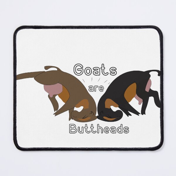 Item preview, goats are Butt Heads designed and sold by Bonfires RedDZ.