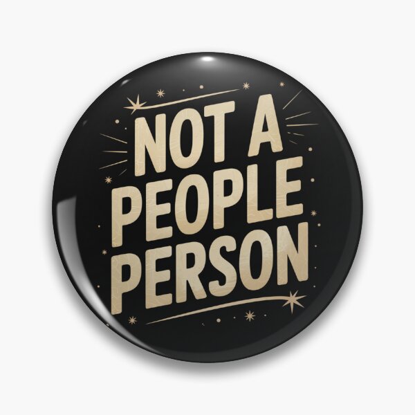 Item preview, Not a People Person designed and sold by SignumShop.