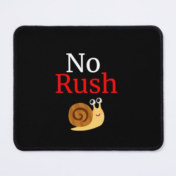 Item preview, No Rush designed and sold by Polyverse.