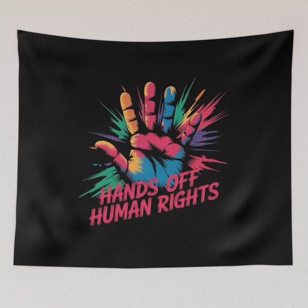 Item preview, Hands Off Human Rights Colorful Splash designed and sold by MadCatPrints.