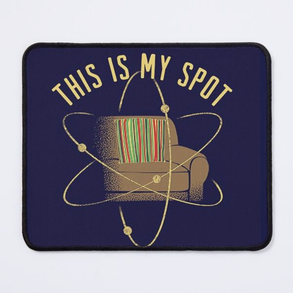 Item preview, this is my spot big bang theory designed and sold by roancio.