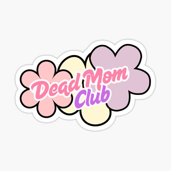 Artikel-Vorschau von Club der toten Mütter, designt und verkauft von RejjCo.