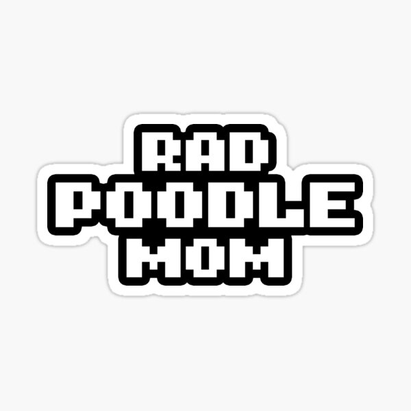 Rad Poodle Mom Retro Inspired Sticker