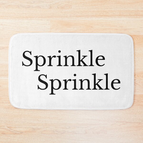 Item preview, Sprinkle Sprinkle - Black Text designed and sold by TheKnightWriter.