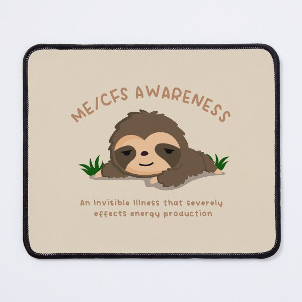 Item preview, ME/CFS AWARENESS - Cute Sloth - Dark Text designed and sold by Darling DeDe.