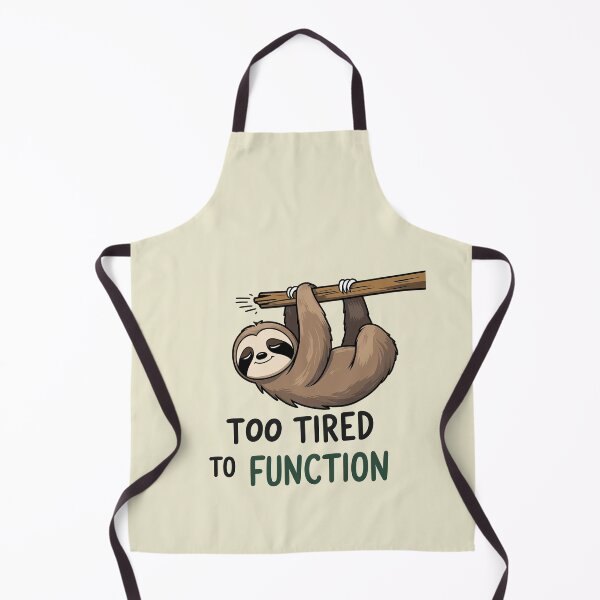 Item preview, Too tired to function – Sloth design designed and sold by ApriNoeScor.