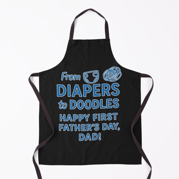 Item preview, From Diapers to Doodles: Happy First Father's Day, Dad! designed and sold by elynne9.
