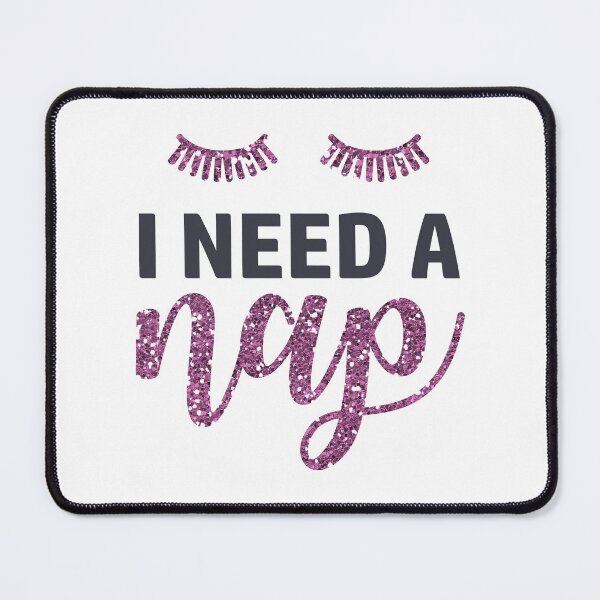 Item preview, Mothers Day Glitter Quotes (4) I need a nap designed and sold by 1001-Collants.