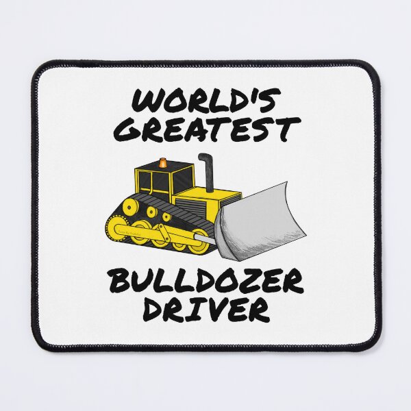 Item preview, World's Greatest Bulldozer Driver, Construction Worker Funny designed and sold by doodlerob.