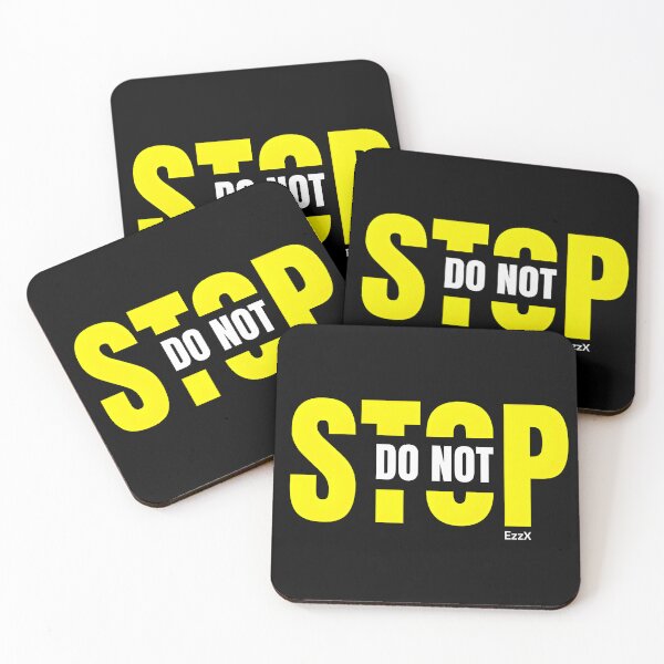 Item preview, Do Not Stop Motivational Quote Design for Gen Z designed and sold by EzzX.