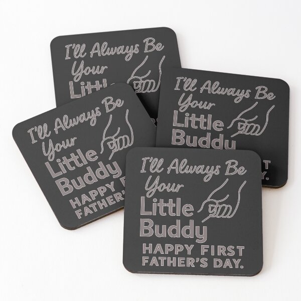 Item preview, I'll Always Be Your Little Buddy: Happy First Father's Day designed and sold by elynne9.