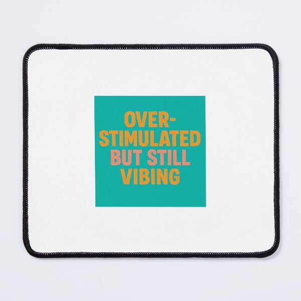 Item preview, Overstimulated designed and sold by VHSVIBES.