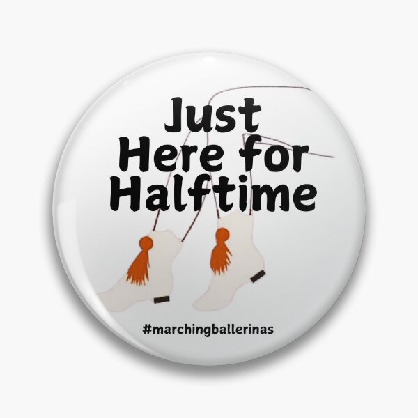 Item preview, Just Here for Halftime designed and sold by AmieSab.