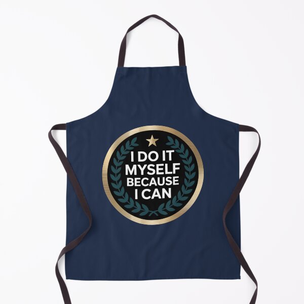 Item preview, I Do It Myself Because I Can designed and sold by Jollys-ArtShop.