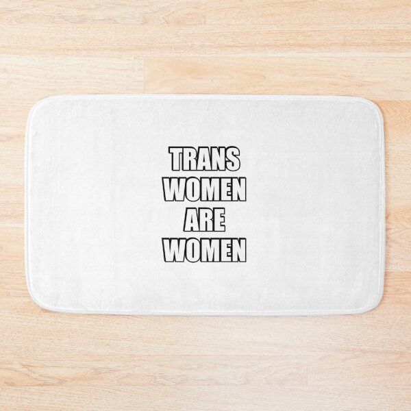 Item preview, Trans women are women designed and sold by Inspirationmotivation.