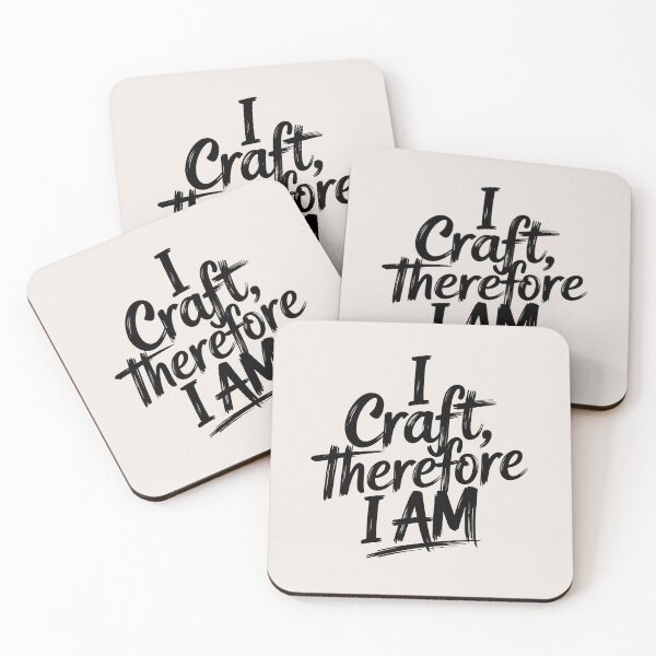 Item preview, I Craft, Therefore I Am designed and sold by Jollys-ArtShop.