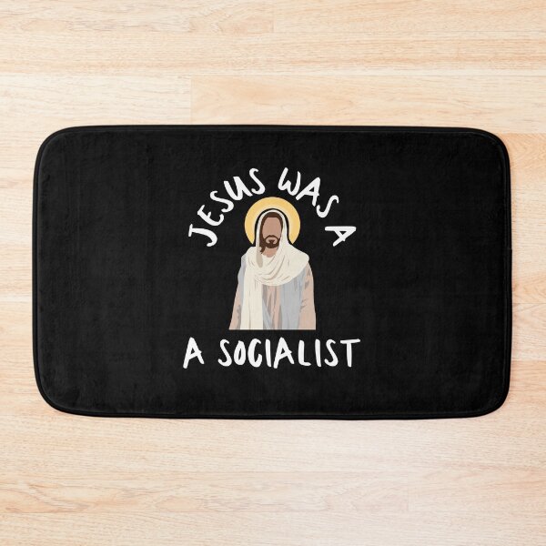 Item preview, Jesus Was A socialist designed and sold by EanayarDesigns.