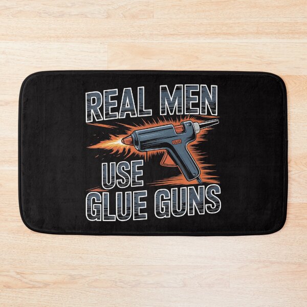 Item preview, Real Men Use Glue Guns designed and sold by Jollys-ArtShop.