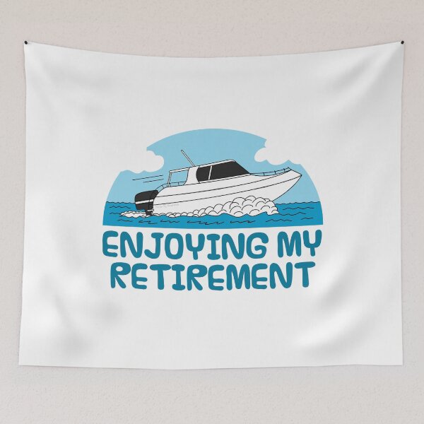 Item preview, Enjoying My Retirement, Speedboat Retired Funny designed and sold by doodlerob.