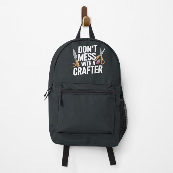 Item preview, Don’t Mess with a Crafter designed and sold by Jollys-ArtShop.