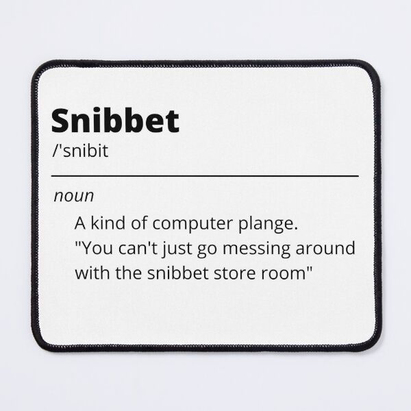 Item preview, IT Crowd - Snibbet Definition designed and sold by TheTeeKettle.