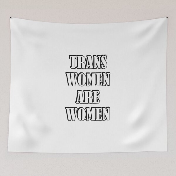 Item preview,  Trans women are women designed and sold by Inspirationmotivation.
