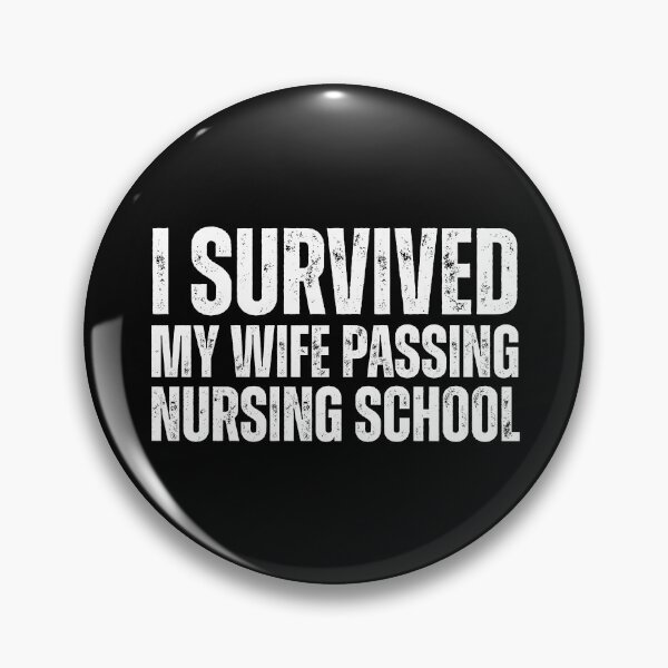 Item preview, Copy of I Survived My Wife Passing Nursing School designed and sold by Alberto Dominguez.