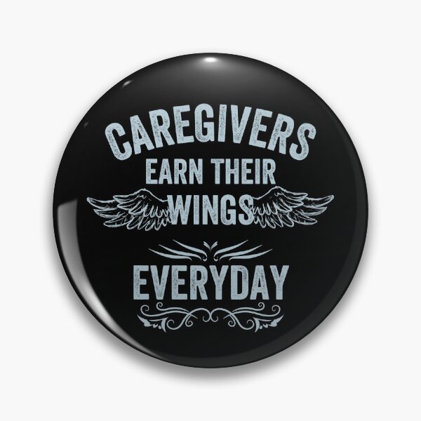 Item preview, Caregivers Earn Their Wings Everyday designed and sold by EanayarDesigns.