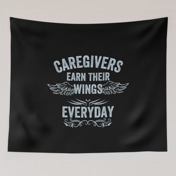Item preview, Caregivers Earn Their Wings Everyday designed and sold by EanayarDesigns.