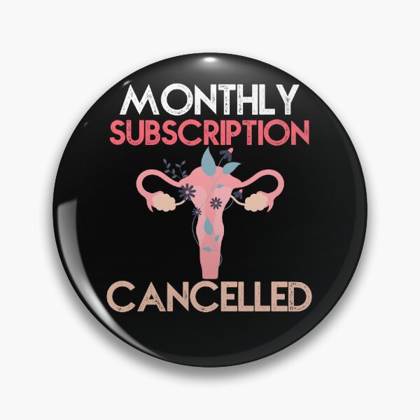 Item preview, Monthly Subscription Cancelled hysterectomy designed and sold by EanayarDesigns.