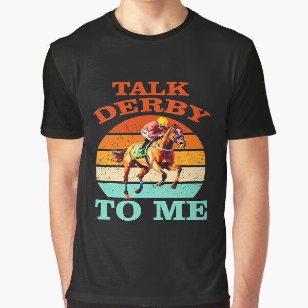 Item preview, Talk derby to me funny horse racings lovers gifts 2025 designed and sold by erozzz.